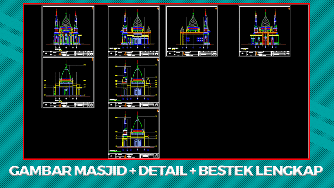 Download Gambar Masjid File DWG Disertai Bestek Lengkap