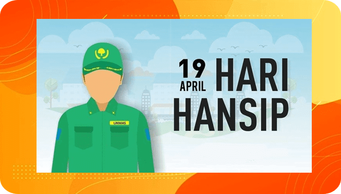 19 April, Hari Pertahanan Sipil (HANSIP): Sejarah, Tugas, Ucapan Selamat
