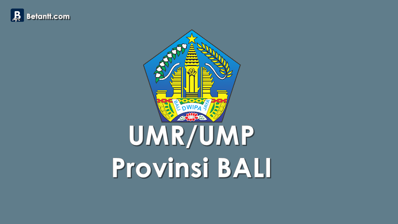 Data UMP/UMR Kabupaten/Kota di Provinsi Bali 2021