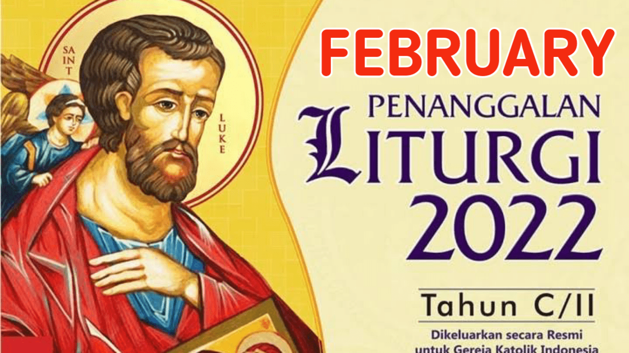 Kalender Liturgi Katolik Bulan Februari 2022