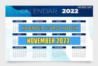 Kalender Liturgi Katolik Bulan November 2022