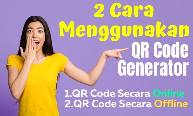 2 Cara menggunakan QR Code Generator Online