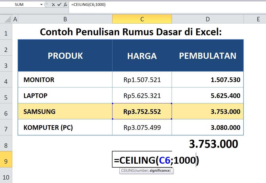 Contoh Penulisan Rumus Dasar Excel CEILING di Excel